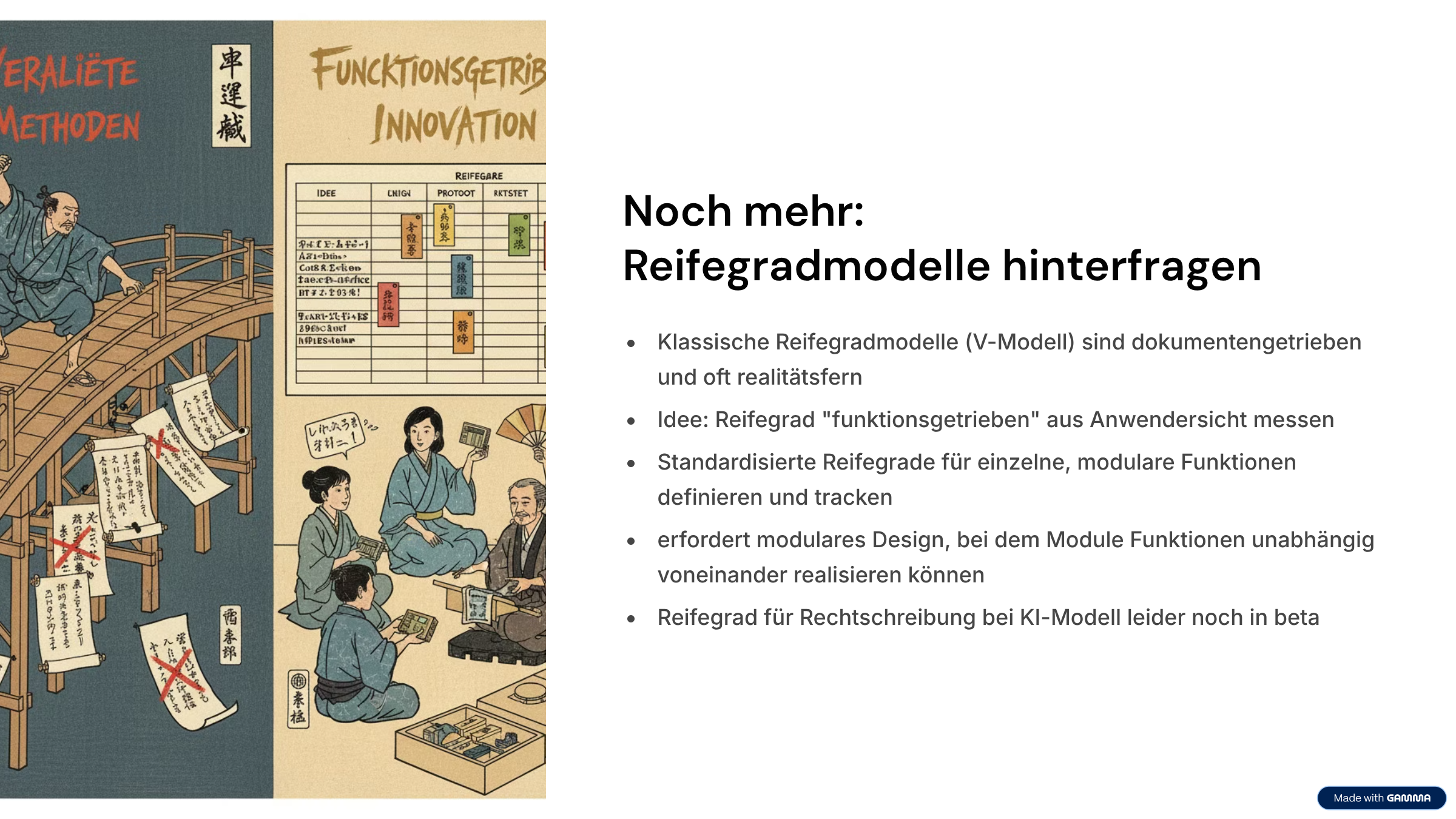 einfach auch mal Reifegradmodelle hinterfragen, wenn möglich